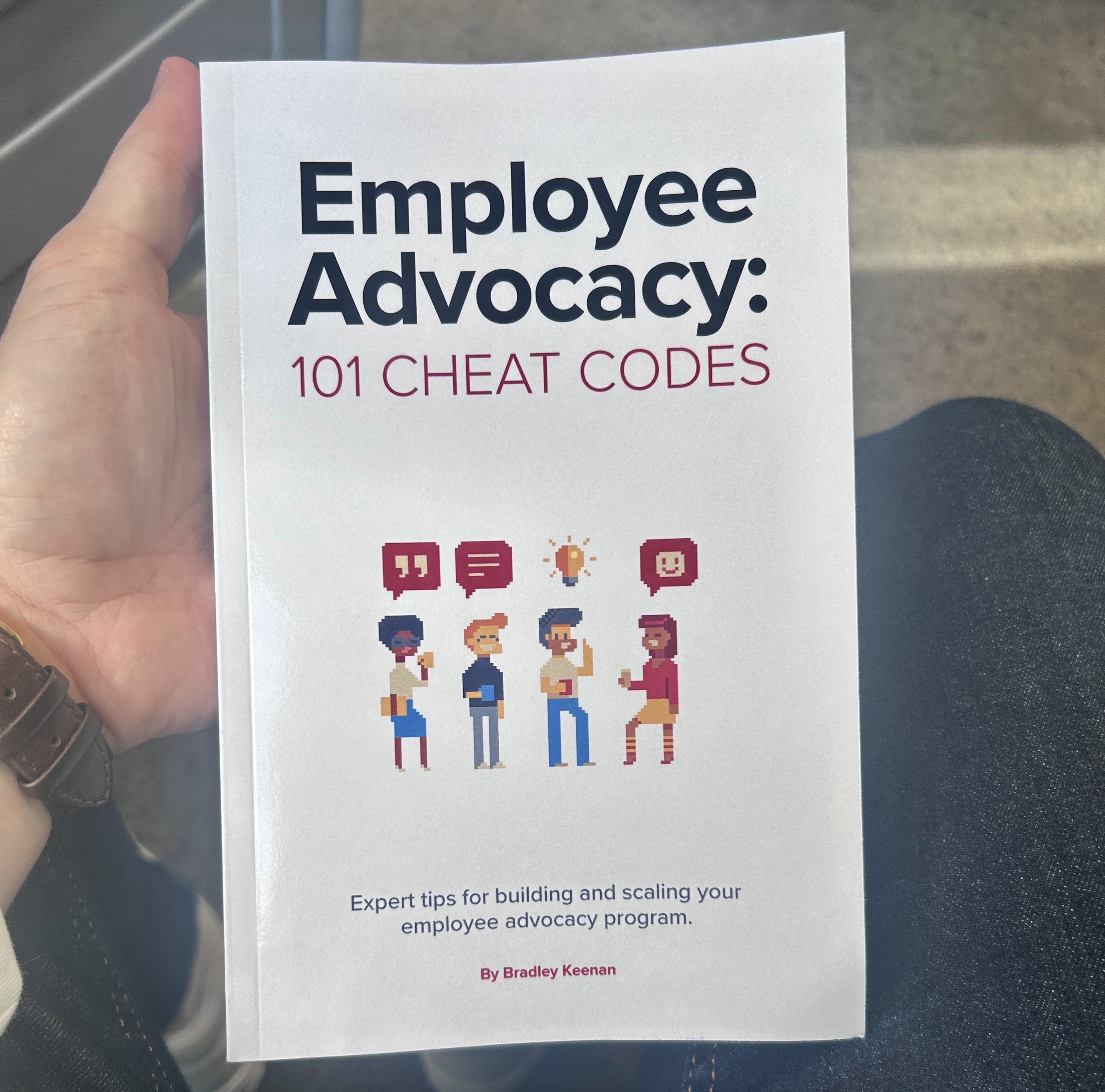 Employee Advocacy: 101 Cheat Codes